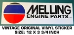 Melling Engine Parts Vintage Original Vinyl Decal Sticker - Racing Performance. Fixed Price $7.97.