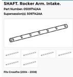 Genuine Mopar Oem Rocker Arm Shaft Intake 05097142AA 2004-08 Chrysler Crossfire. Fixed Price $7.99.