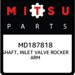 Mitsubishi Shaft, Inlet Valve Rocker Arm MD187818, New Genuine Oem Part. Fixed Price $88.84.