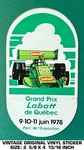 Grand Prix Qu Bec Labatt 9-10-11 Juin 1978 Vintage Original Decal Sticker. Fixed Price $6.51.