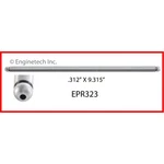 Enginetech Push Rod EPR323;. Fixed Price $24.56.