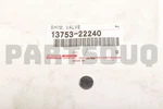 1375322240 Genuine Toyota Shim, Valve Adjusting 13753-22240. Fixed Price $6.73.