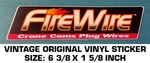 Firewire Crane Cams Plug Wires Vintage Original Vinyl Decal Sticker-performance. Fixed Price $6.60.